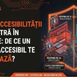 Legea Accesibilității (A11y) a intrat în vigoare: De ce un site inaccesibil înseamnă amenzi, conversii pierdute și respingere din partea AI-ului